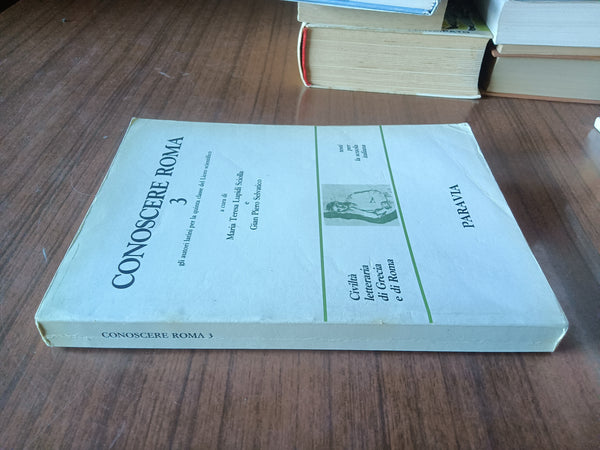 Conoscere roma 3 | Maria Teresa Lupidi Sciolla, a cura di