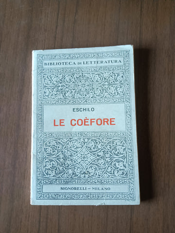 Le Coèfore | Eschilo