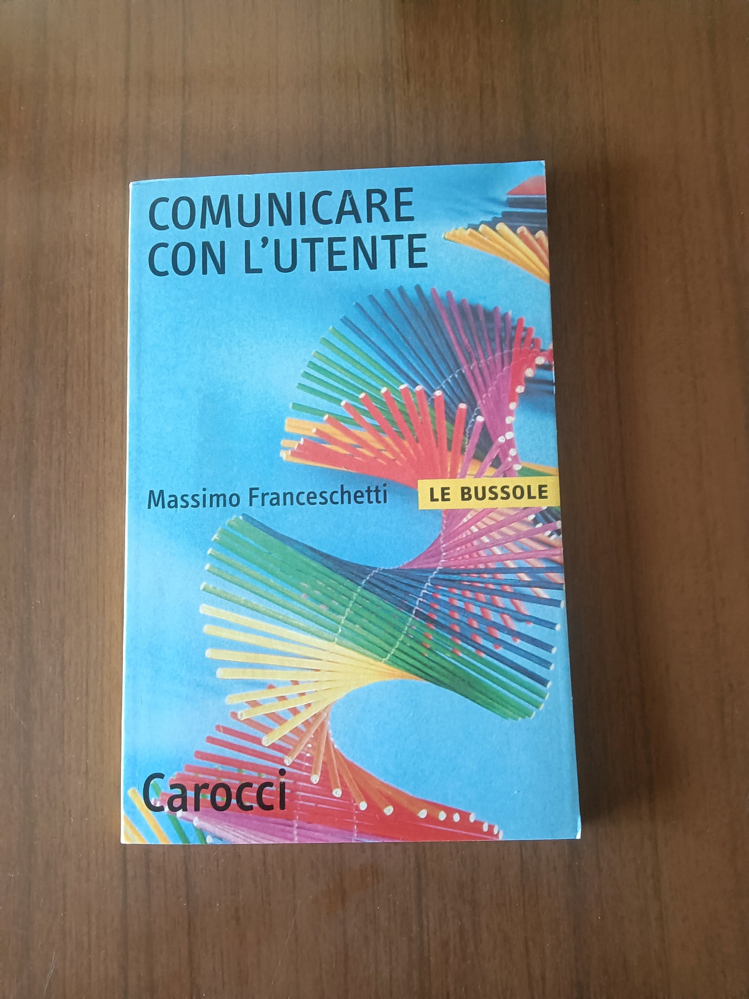 Comunicare con l’utente | Massimo Franceschetti