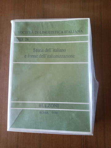 Storia dell’italiano e dorme dell’italianizzazione | Emanuele Banfi, Patrizia Cordin, a cura di