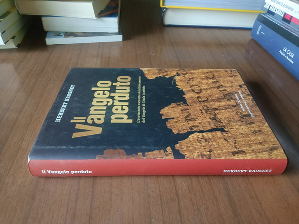 Il Vangelo perduto | Herbert Krosney