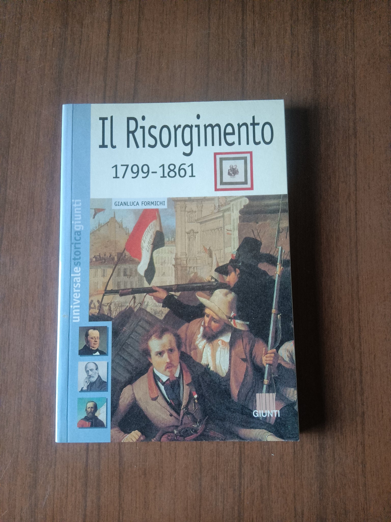 Il risorgimento 1799 1861 | Gianluca Formichi