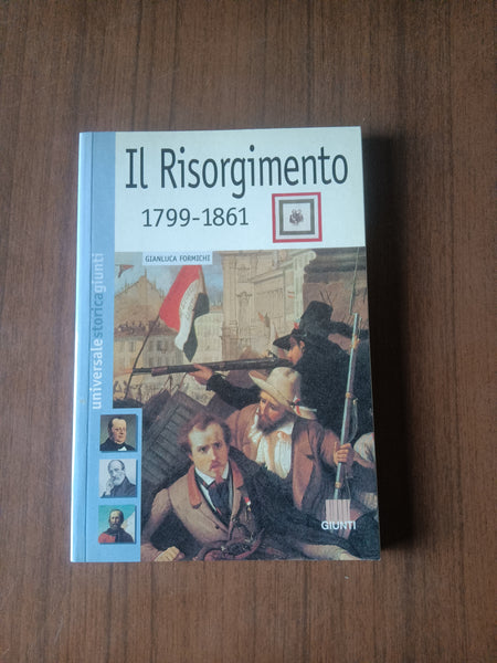 Il risorgimento 1799 1861 | Gianluca Formichi