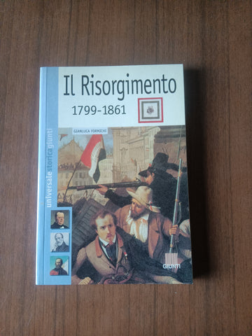 Il risorgimento 1799 1861 | Gianluca Formichi