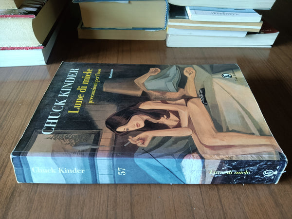 Lune di miele | Chuck Kinder - Fazi