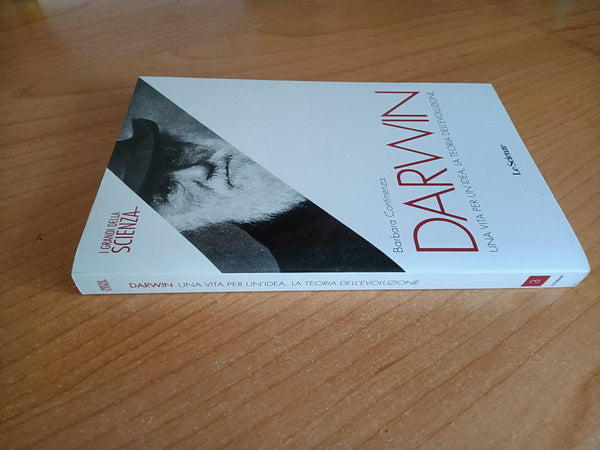 Darwin. Una vita per un’idea, la teoria dell’evoluzione | Barbara Continenza