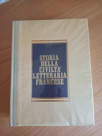Storia della civiltà letteraria francese. Dizionario cronologia