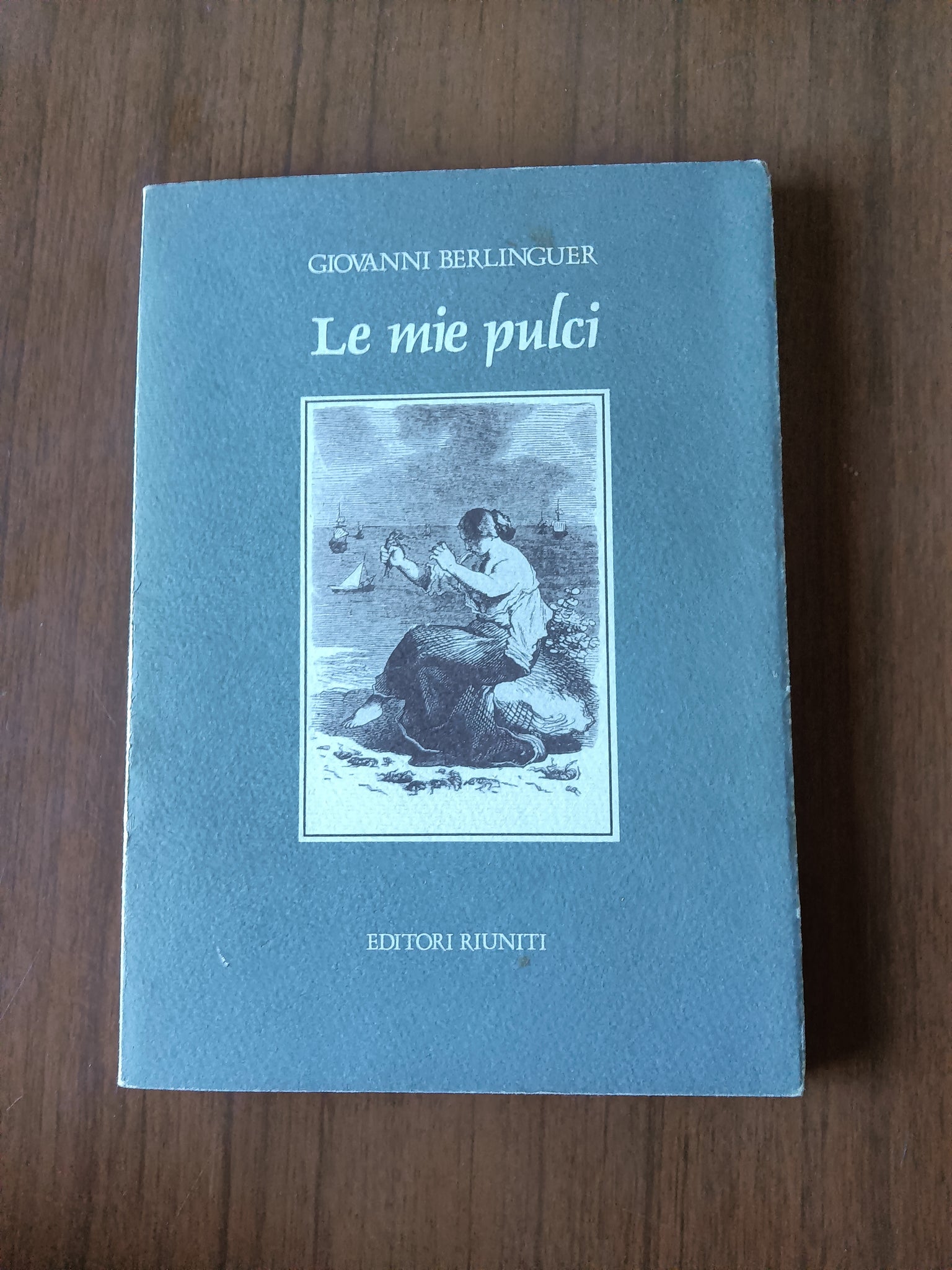 Le mie pulci | Giovanni Berlinguer - Editori Riuniti