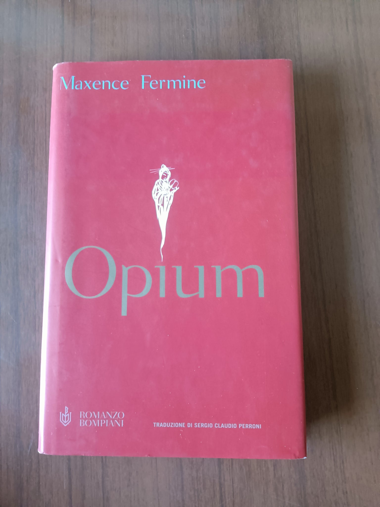 Opium | Maxence Fermine - Bompiani