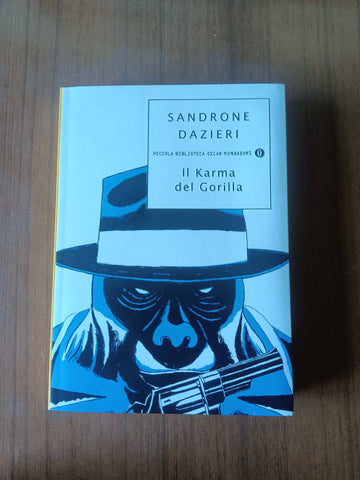 Il Karma del Gorilla | Sandrone Dazieri - Mondadori
