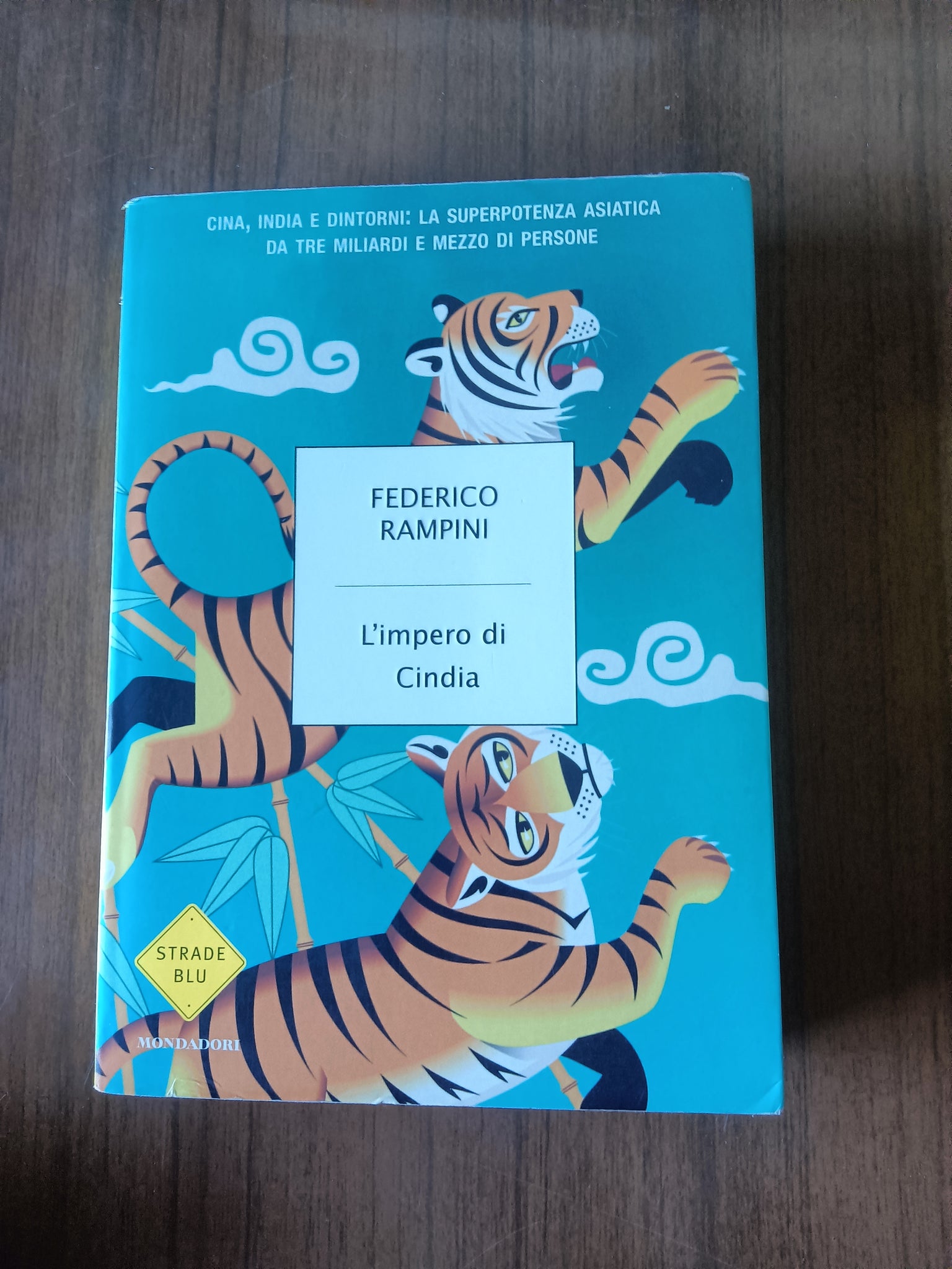 L’impero di Cindia | Federico Rampini - Mondadori