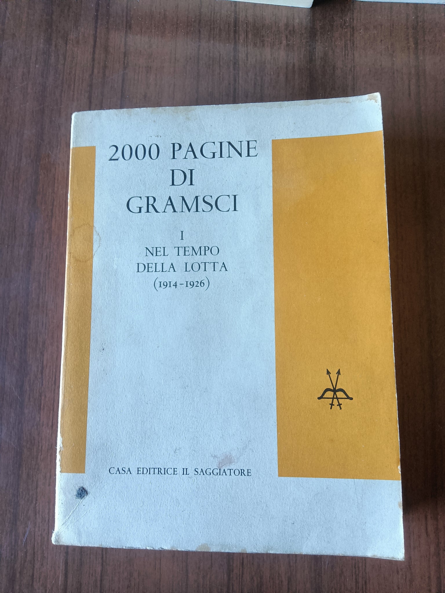 2000 pagine di Gramsci Vol. 1 Nel tempo della lotta (1914-1926) | Giansiro Ferrara; Niccolò Gallo, a cura di - Il Saggiatore