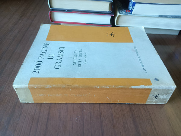 2000 pagine di Gramsci Vol. 1 Nel tempo della lotta (1914-1926) | Giansiro Ferrara; Niccolò Gallo, a cura di - Il Saggiatore