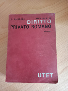 Manuale di diritto privato romano | A. Burdese