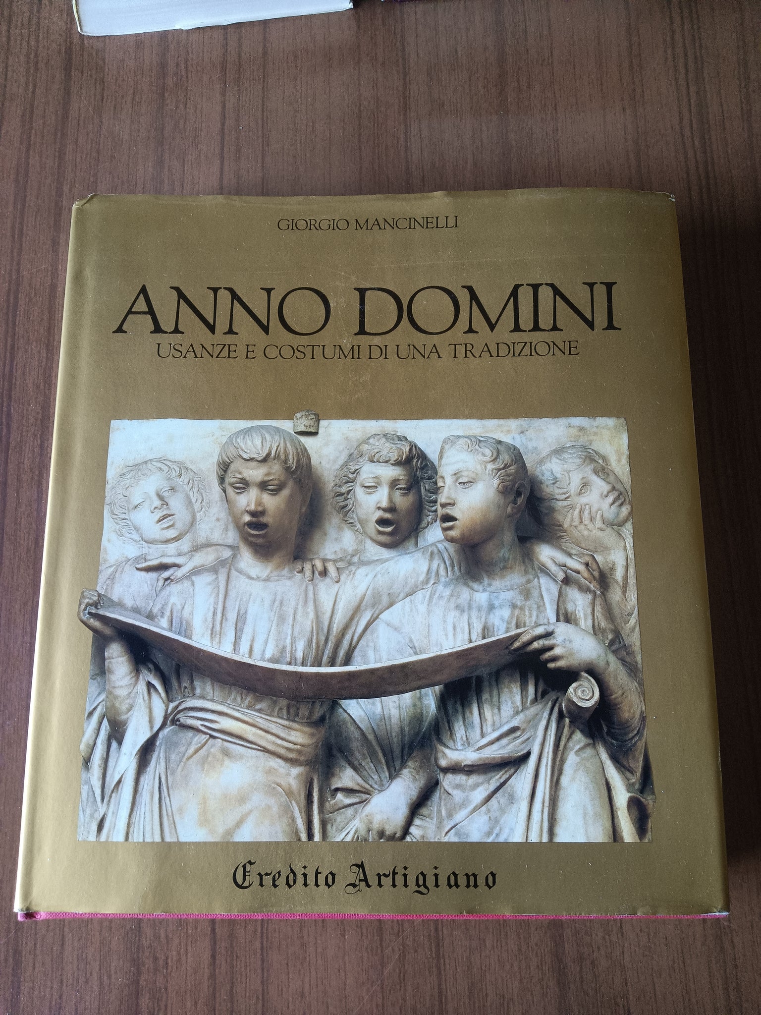 Anno Domini. Usanze e costumi di una tradizione | Giorgio Mancinelli