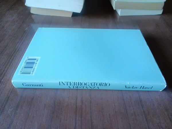 Interrogatorio a distanza. Conversazione con Karel Hvizdala | Vaclav Havel - Garzanti