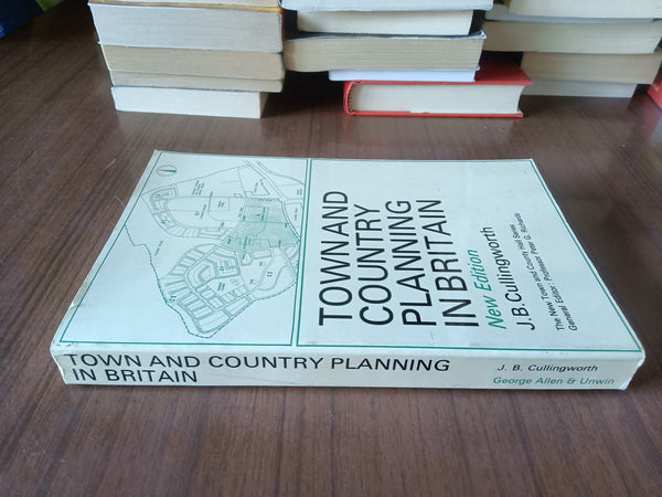 Townand country planning in britain | J. B. Cullingworth