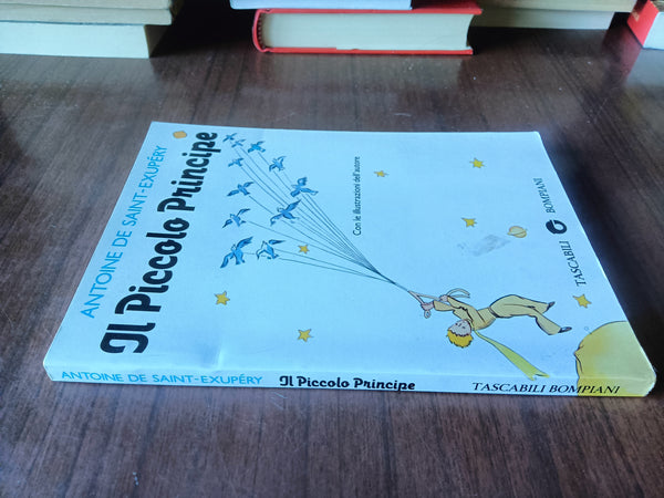 Il piccolo principe | Antoine de Saint-Exupery - Bompiani