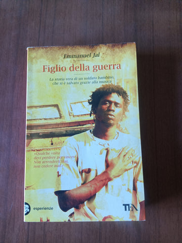 Figlio della guerra | Emmanuel Jal