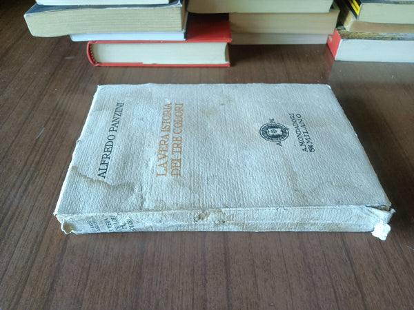 La vera istoria dei tre colori | Alfredo Panzini - Mondadori