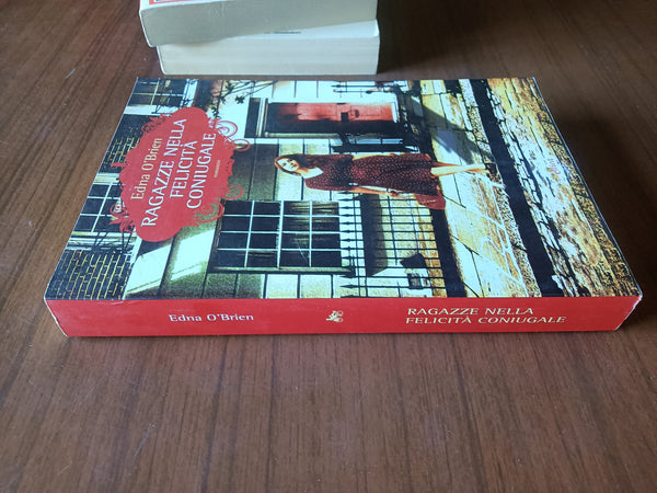 Ragazze nella felicità coniugale | Edna O’Brien