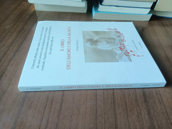 Il libro dell’amore e della musica | Filippo Massara