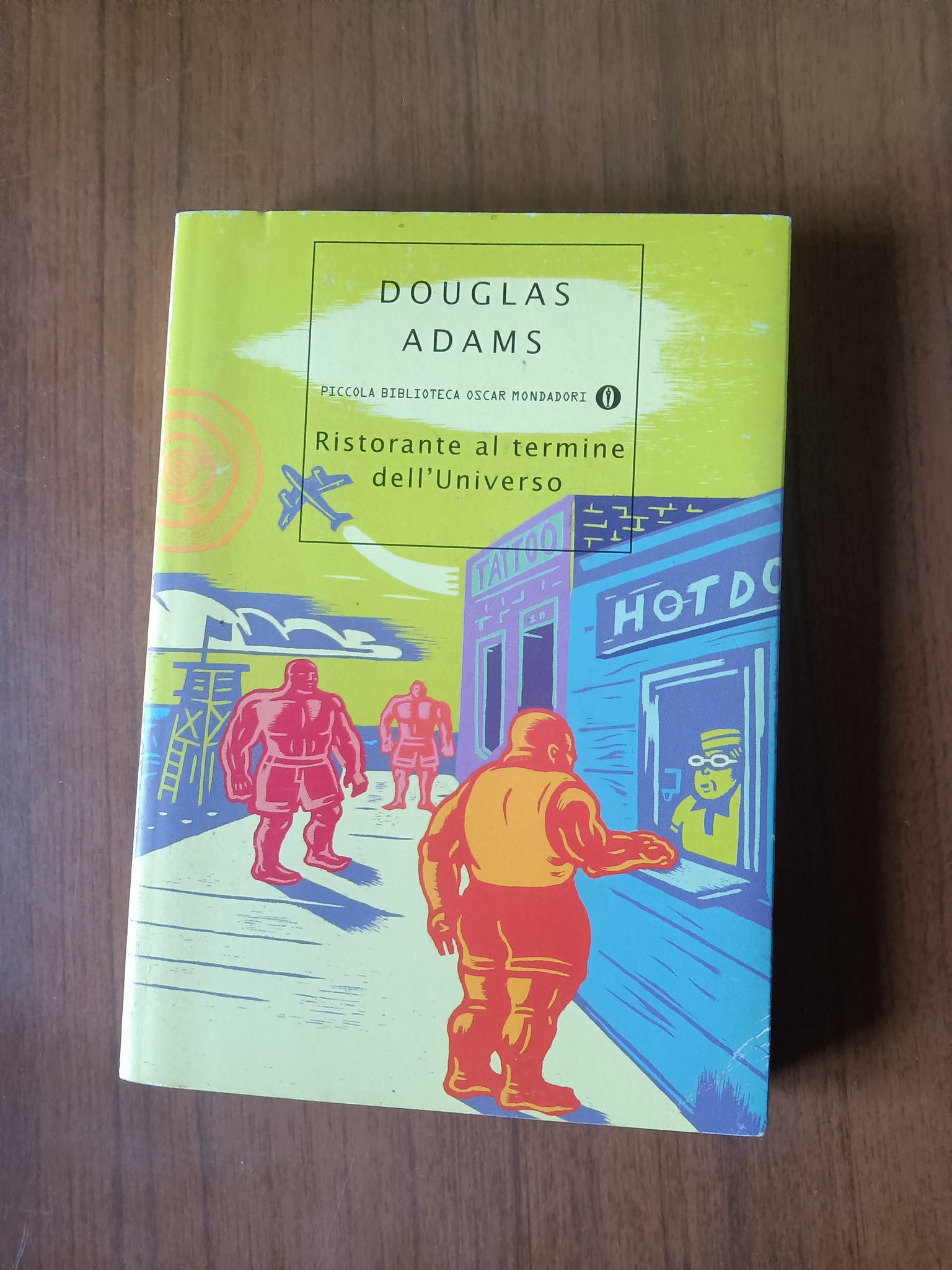 Ristorante al termine dell’Universo | Douglas Adams - Mondadori