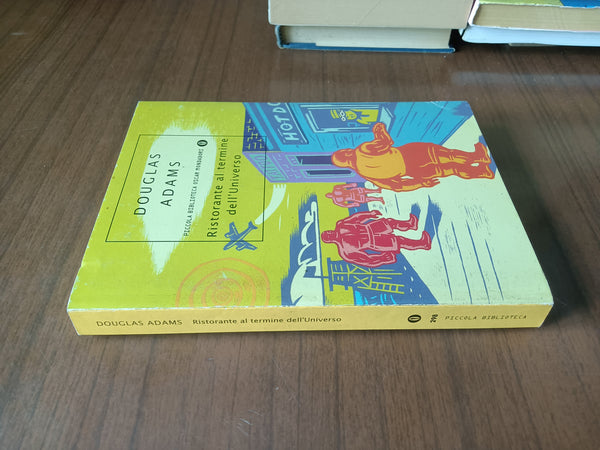 Ristorante al termine dell’Universo | Douglas Adams - Mondadori