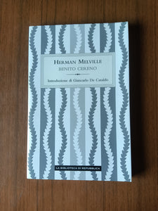 Benito Cereno | Herman Melville
