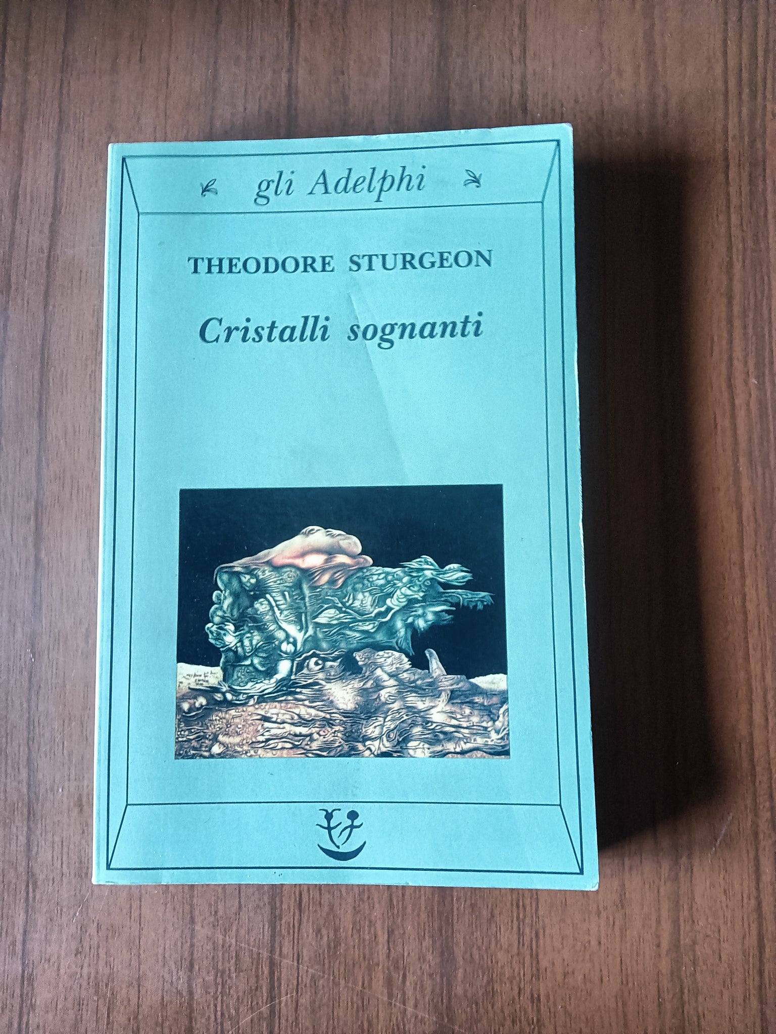 Cristalli sognanti | Theodore Sturgeon - Adelphi