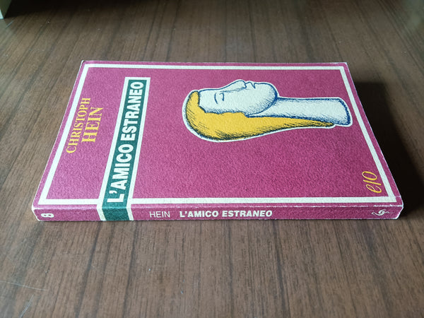 L’amico estraneo | Christoph Hein - Edizioni e-o