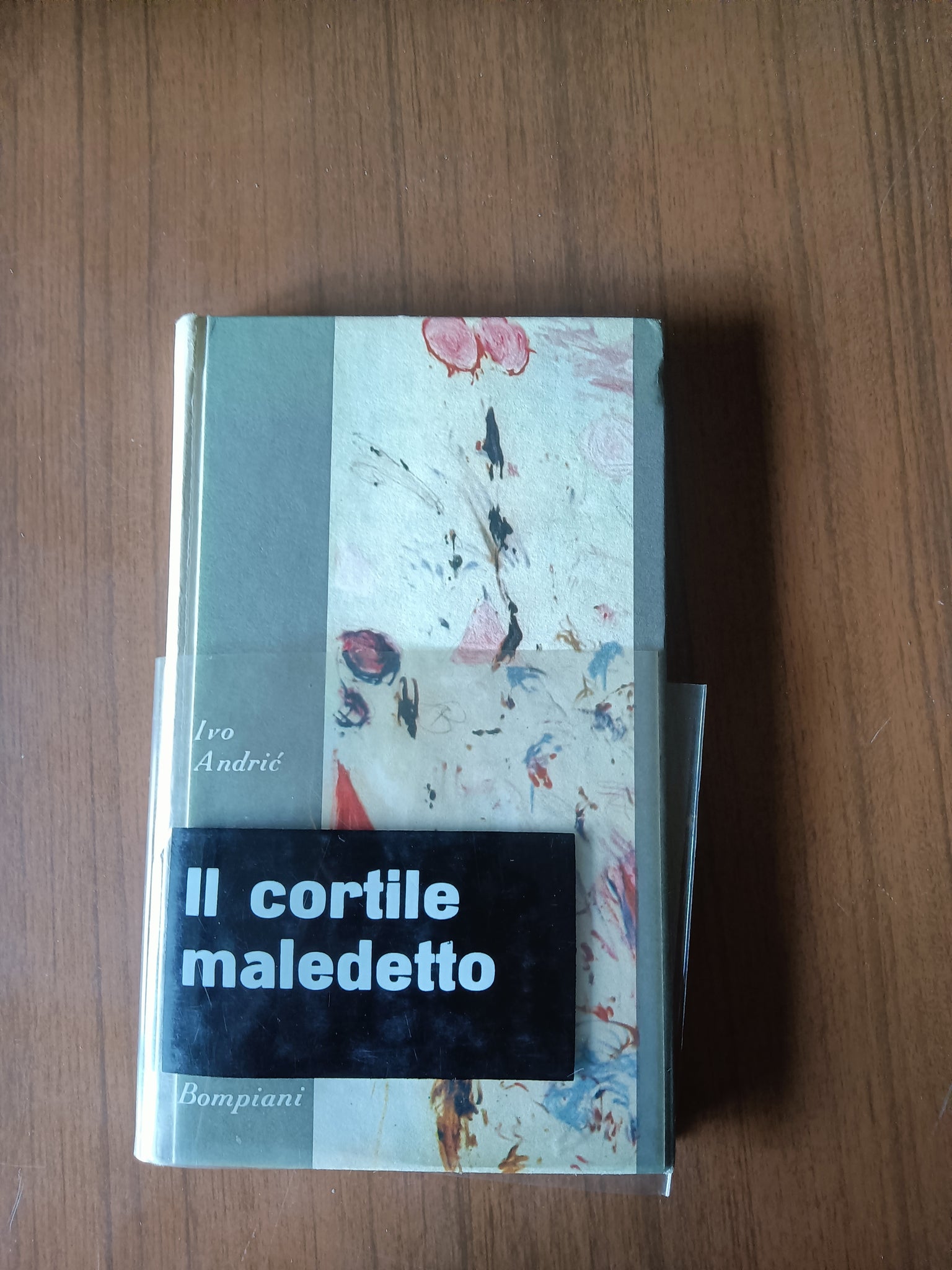 Il cortile maledetto | Ivo Andric - Bompiani