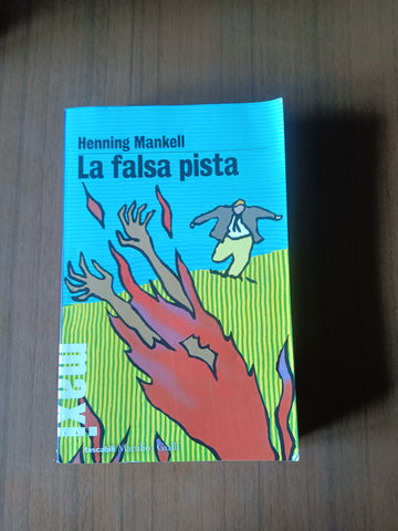 La falsa pista | Henning Mankell - Marsilio