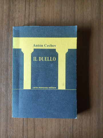 Il duello | Anton Cechov