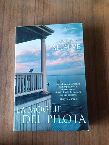 La moglie del pilota | Anita Shreve - Salani