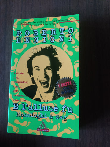 E l’alluce fu - Monologhi | Roberto Benigni - Mondadori