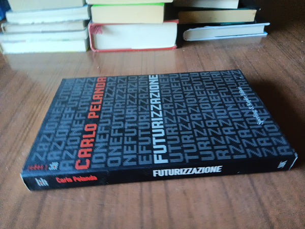 Futurizzazione | Carlo Pelanda