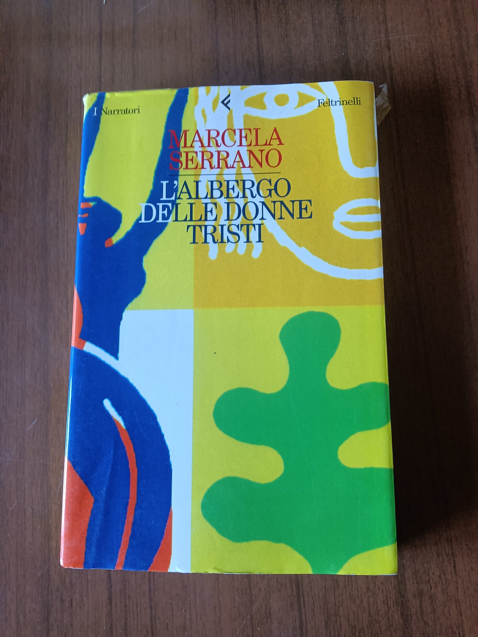 L’albergo delle donne tristi | Marcela Serrano - Feltrinelli