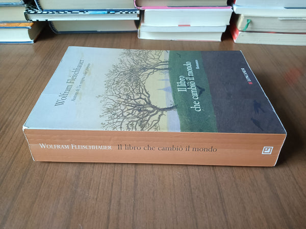 Il libro che cambiò il mondo | Wolfram Fleishhauer