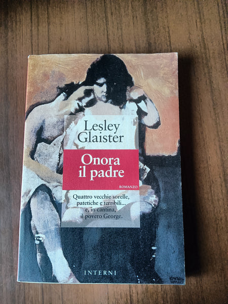 Onora il padre | Lesley Glaister