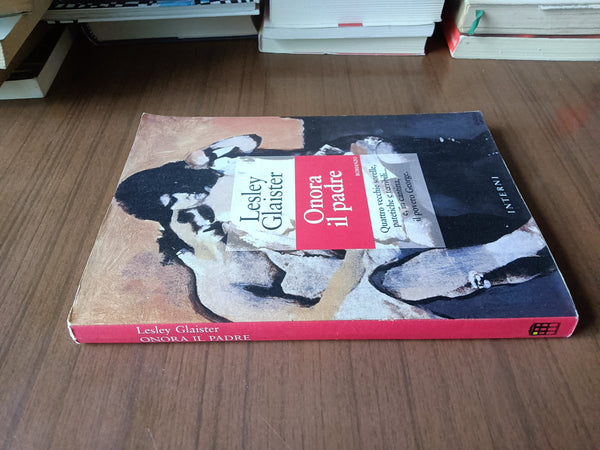 Onora il padre | Lesley Glaister