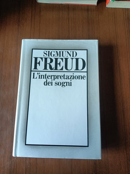 L’interpretazione dei sogni | Sigmund Freud