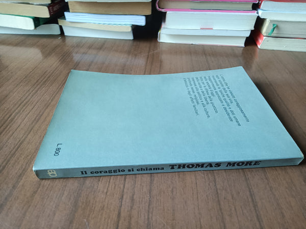 Il coraggio si chiama Thomas More | Luca Desiato