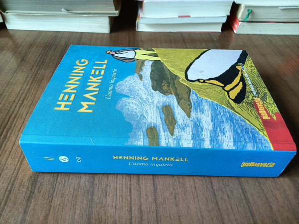 L’uomo inquieto | Henning Mankell