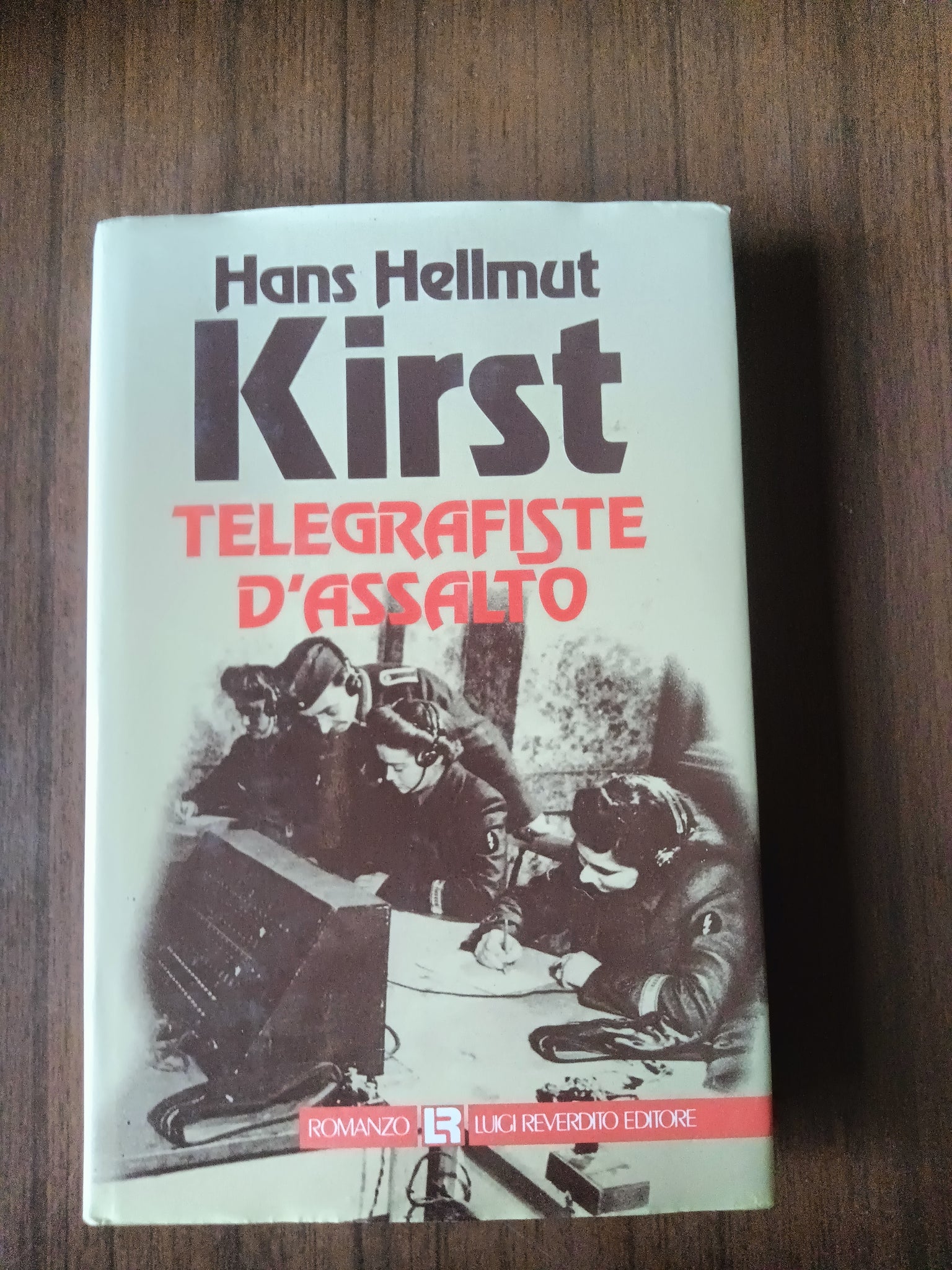 Telegrafiste d’assalto | Hans Hellmut Kirst