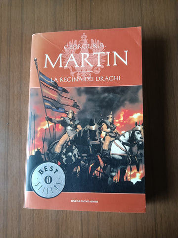 La regina dei draghi | George R. R. Martin - Mondadori