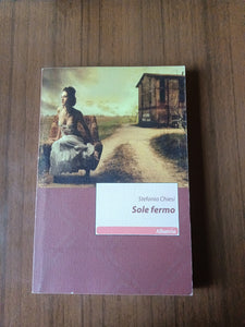 Sole fermo | Stefania Chiesi