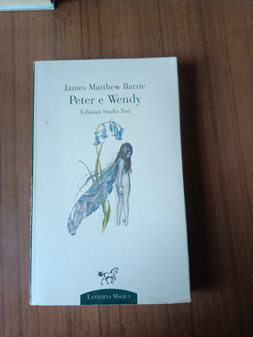 Peter e Wendy | James Matthew Barrie