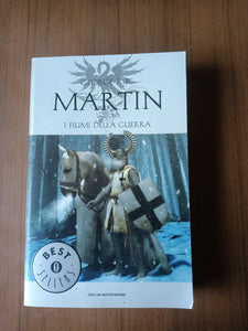 I fiumi della guerra | George R.R. Martin - Mondadori