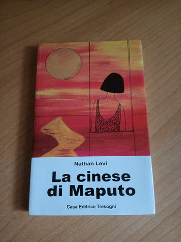 La cinese di Maputo | Nathan Levi